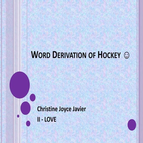 Word Derivation of Hockey