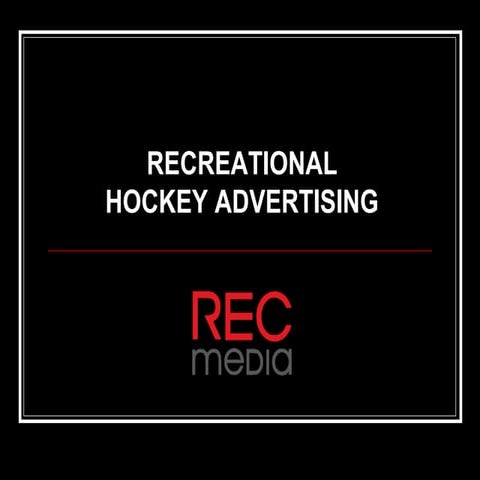 Recreational Hockey Advertising
