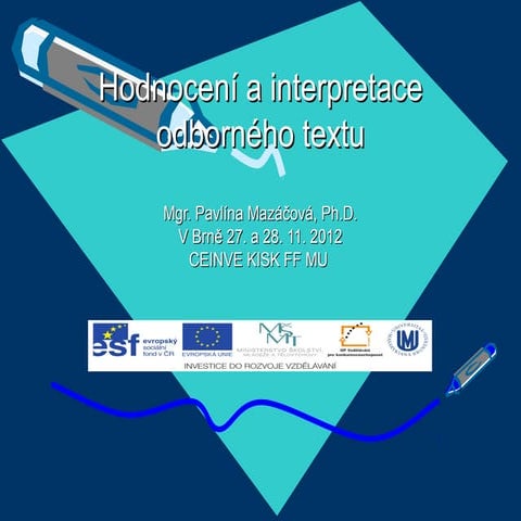 Hodnocení a interpretace informací