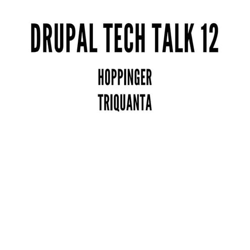 Hoe CMI in Drupal features overbodig maakt (of toch niet) - Drupal Tech Talk ...