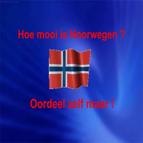 Hoe Mooi Is Noorwegen