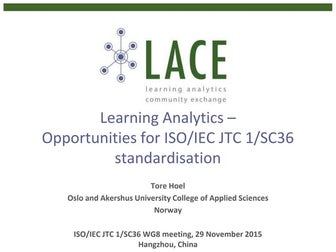 Learning Analytics – Opportunities for ISO/IEC JTC 1/SC36 standardisation