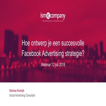 Hoe ontwerpt u een succesvolle Facebook advertising strategie?