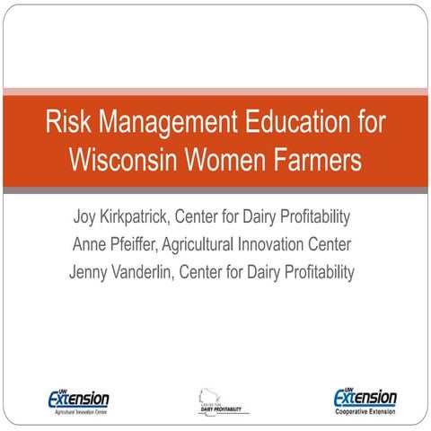 Risk Management Education for Wisconsin's Women Farmers
