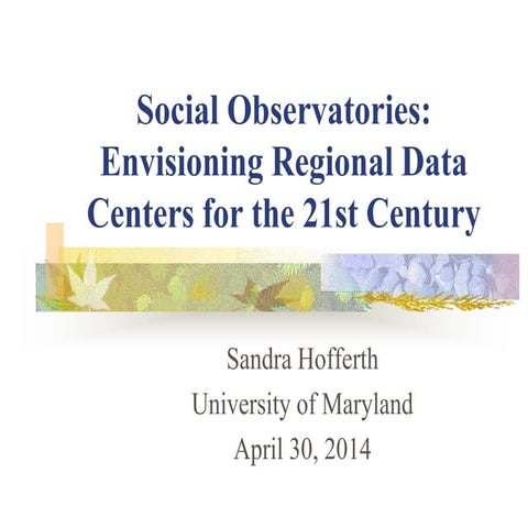 APLIC 2014 - Social Observatories Coordinating Network