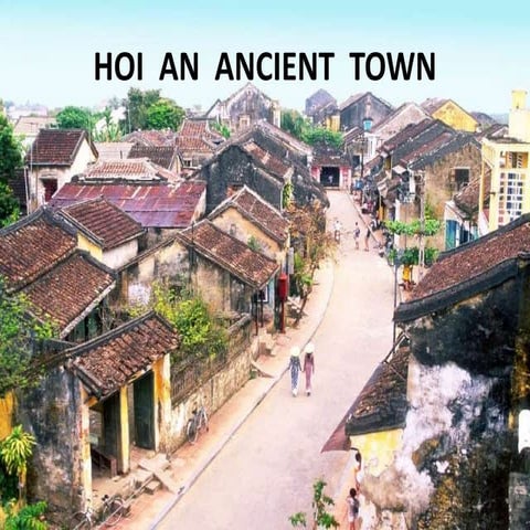 Hoi  an  ancient  town