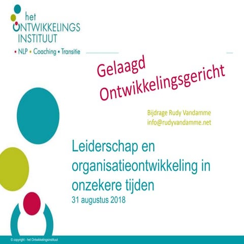 Self-transforming mind voor organisatieontwikkeling; bijdrage rudy 31 aug 2018