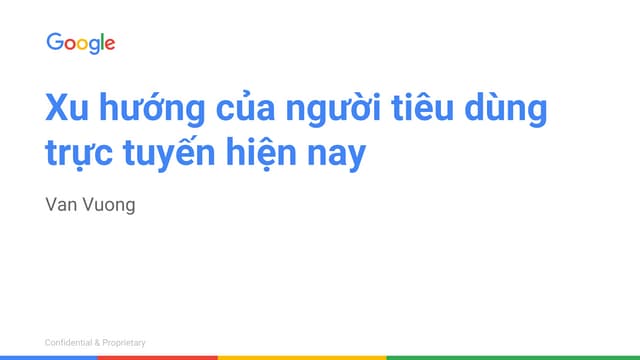 [Hoithao19.9] Xu hướng mới nhất của người tiêu dùng online trên thế giới và t...