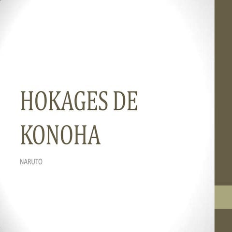 Hokages de konoha. horacio germán garcía