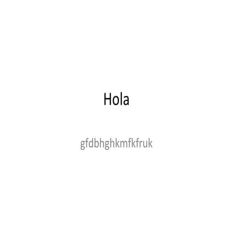Hola test | PPT