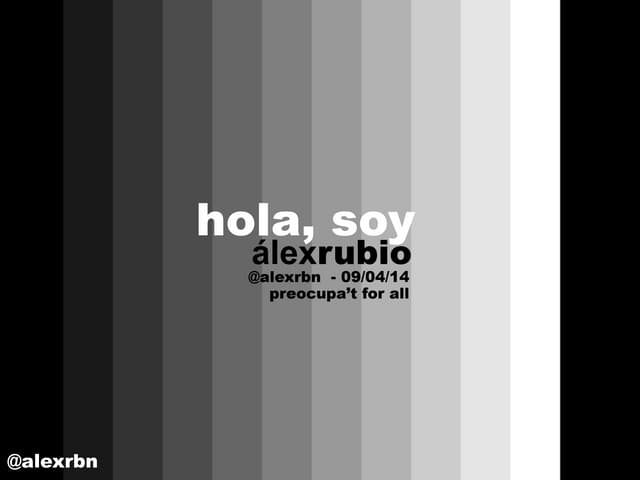 Hola, soy Álex Rubio - storytelling...
