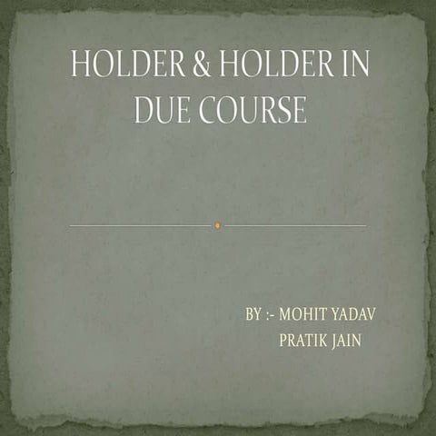 Holder & holder in due course
