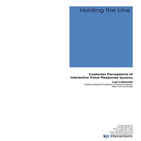 Holding the Line: Customer Perceptions of Interactive Voice Response Systems