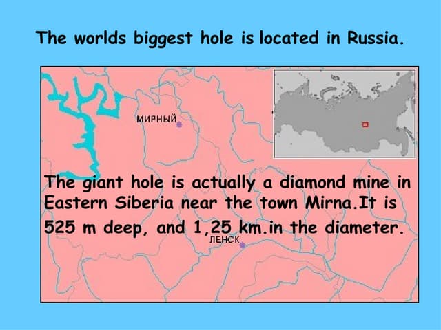 Hole in Russia