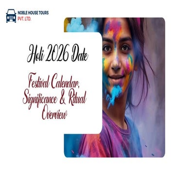 Holi 2026 Date Festival Calendar, Significance & Ritual Overview.pdf