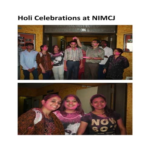 Holi celebrations at NIMCJ