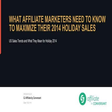 CJ Affiliate Holiday 2014 Analysis 