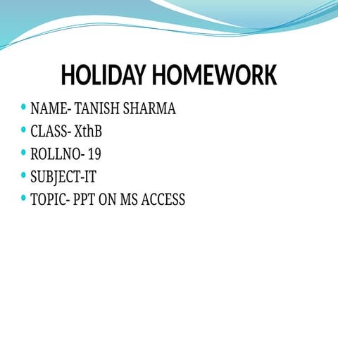 HOLIDAY HOMEWORK.pptx bhbdhwdbwhdbwHDBwhdbd