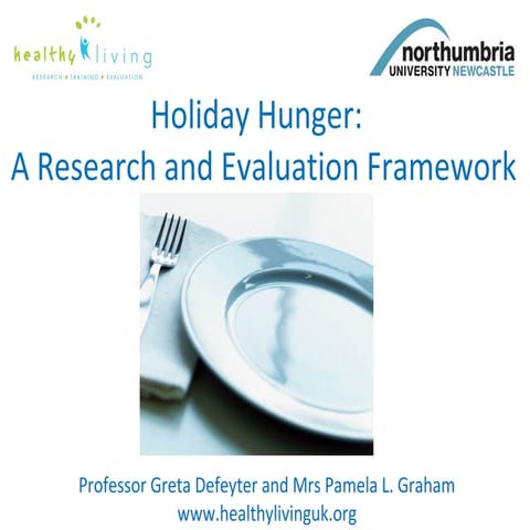 Holiday Hunger Research & Evaluation Framework