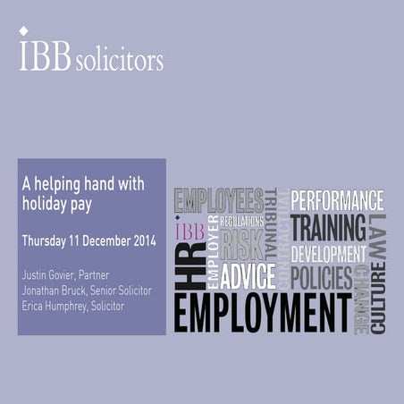 Calculating Holiday Pay and Overtime : Employment Law Presentation by IBB