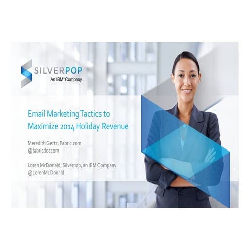 Holiday retail email marketing tips silverpop