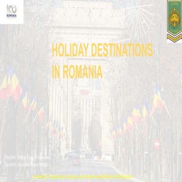 Holiday in Romania