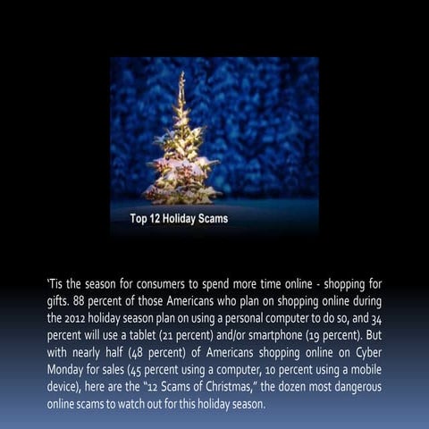 Holiday scam slide show 1
