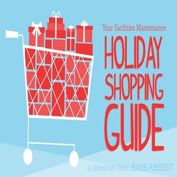 Your Facilities Maintenance Holiday Shopping Guide