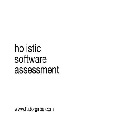 Holistic software assessment at the University of Zurich