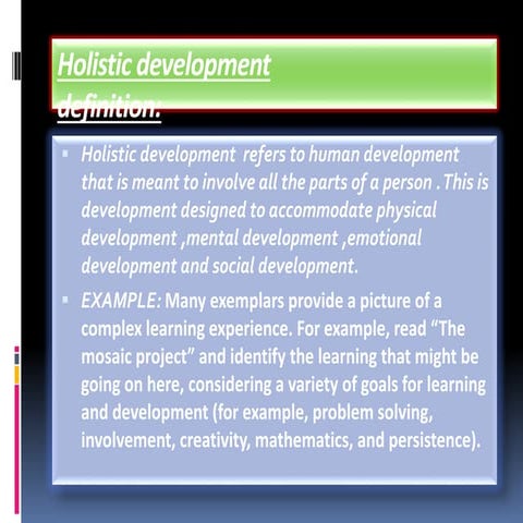 Holistic development of a child