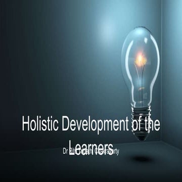 Holistic development of learners