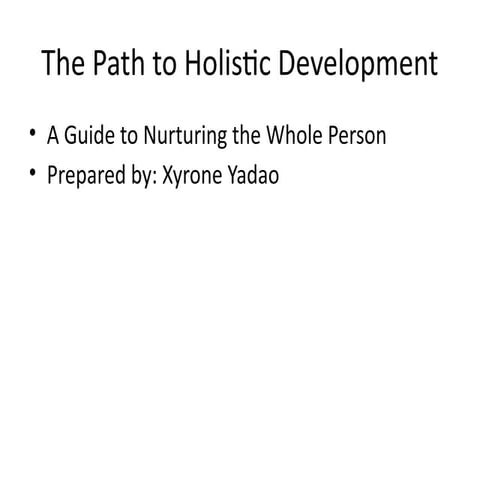 Holistic_Development_Presentation-1.pptx