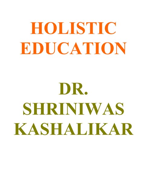 Holistic  Education  Dr