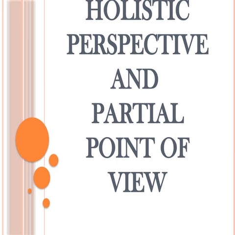 Holistic Perspective                .pptx