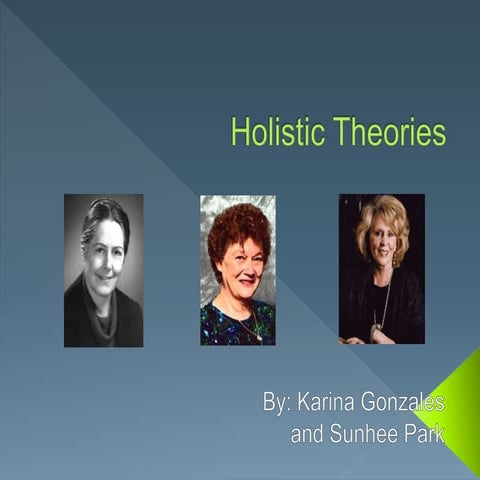 Holistic theories | PPTX