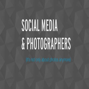 Social Media and Photographers