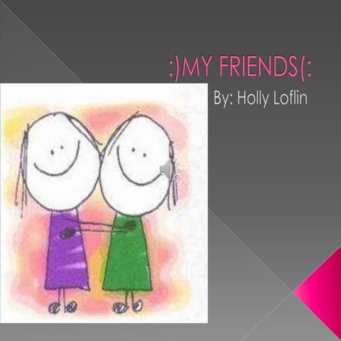 Holly loflinn friends
