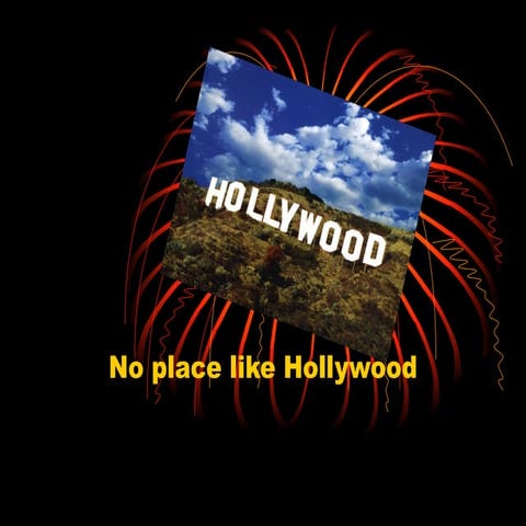 Hollywood - By Kristal