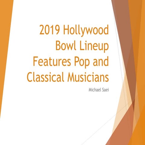 2019 Hollywood Bowl Lineup Features Pop and Classical Musicians