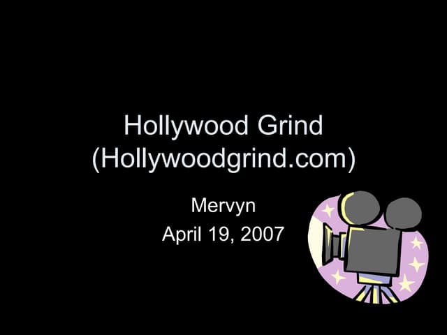 Hollywood Grind Power Point