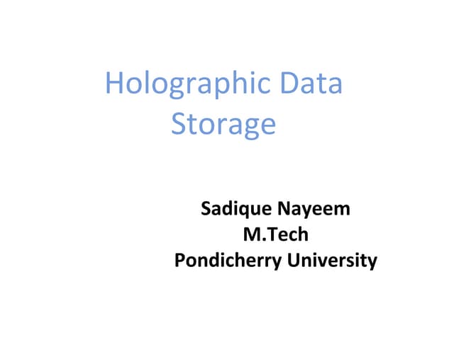 Holographic Memory