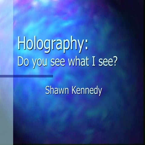 Holography