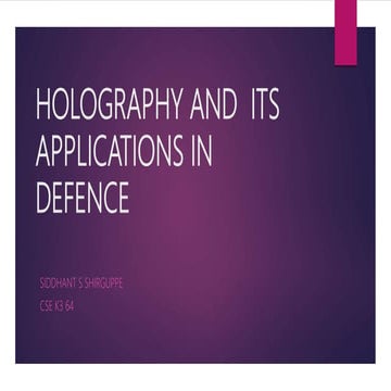 Holography and  its applications in defence