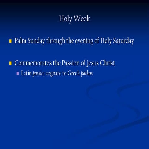 Holy Week 2013