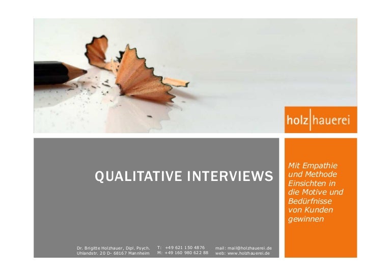 Qualitative Interviews 2013