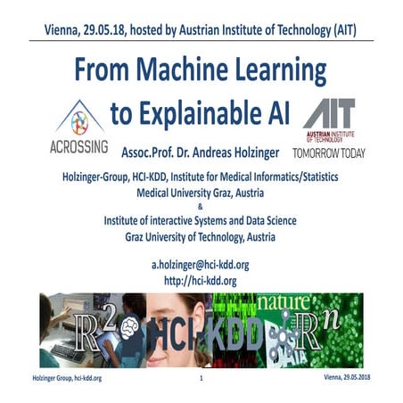 Andreas Holzinger: From Machine Learning to Explainable AI