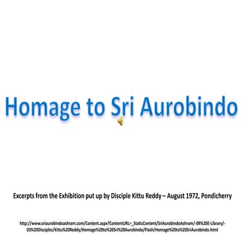 Homage to sri aurobindo,  part 3