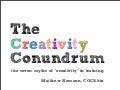 The Creativity Conundrum: The Seven Myths of Creativity Training