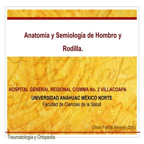 Hombro y rodilla