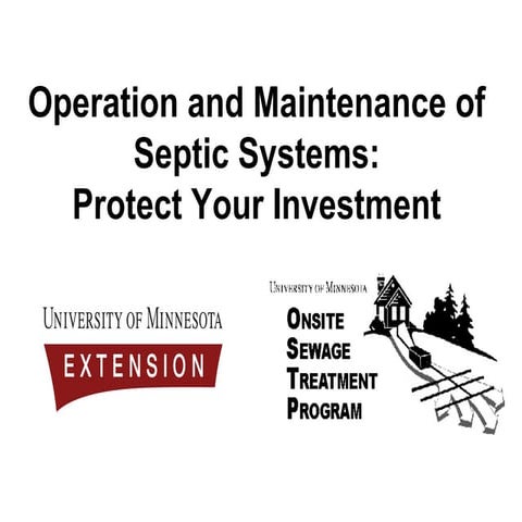 HOME / Operation and Maintenance of Septic Systems: Protect Your Investment